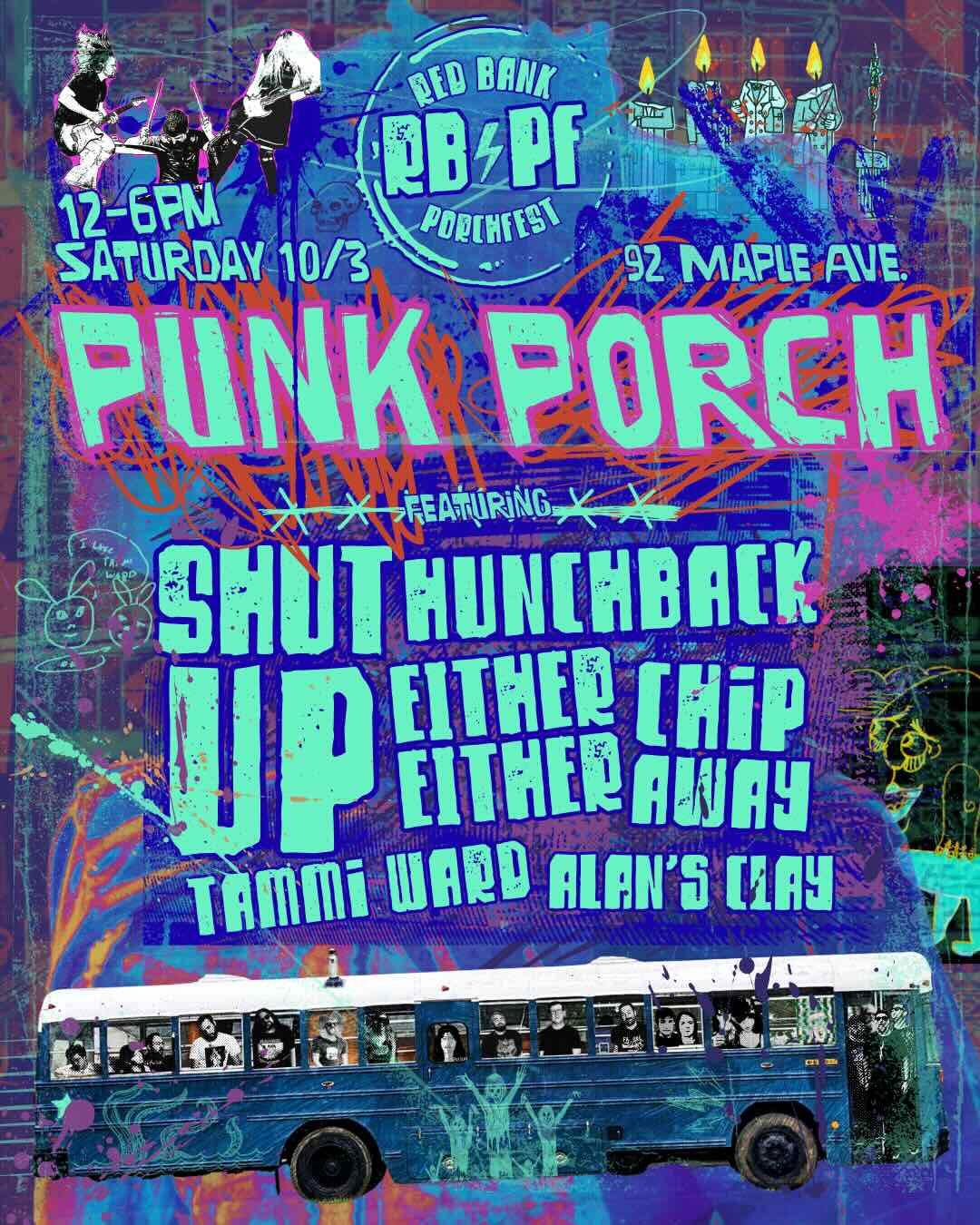 Flyer for Hunchback, Shut Up, Either Either, Chip Away, Tammi Ward, and Alan's Clay at Red Bank Porchfest on October 3